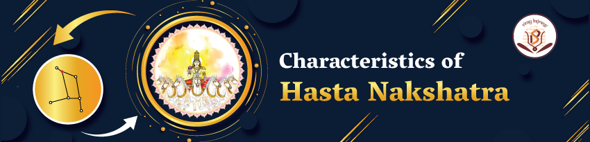 Hasta Nakshatra Hasta Nakshatra