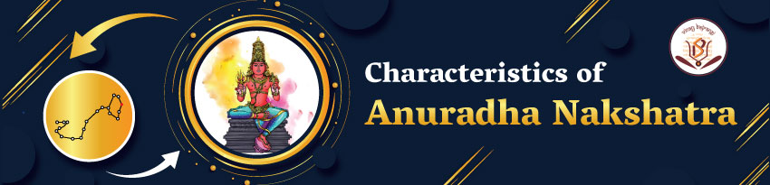 anuradha nakshatra anuradha nakshatra