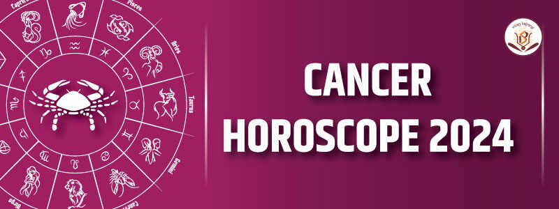 Yearly Horoscope 2024 for Cancer