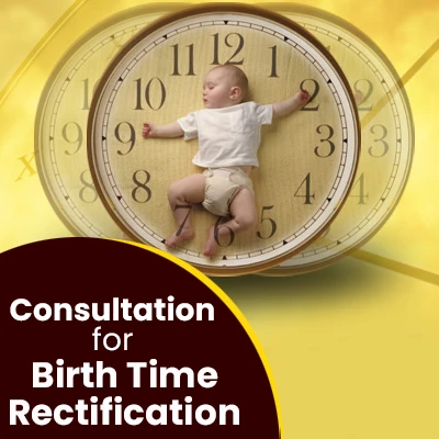 Consultation for Birth Time Rectification  118