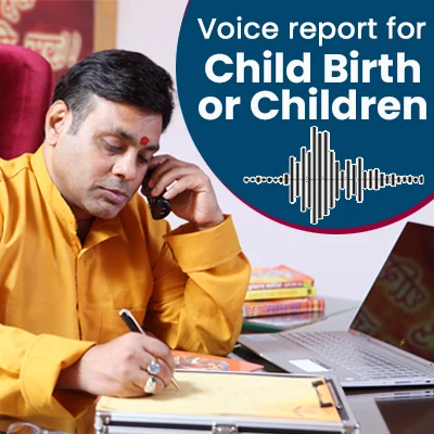 Voice Report for Child Birth or Children  168