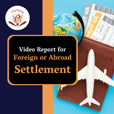 Video Report for Foreign or Abroad Settlement  364