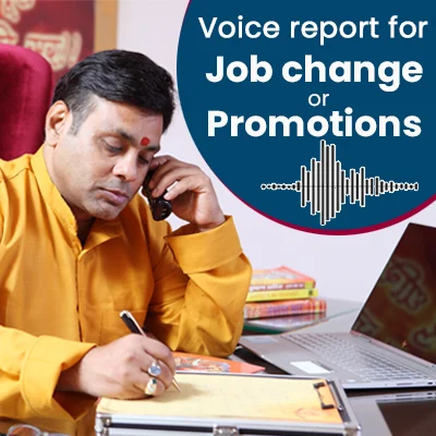 Voice Report for Job Change or Promotions