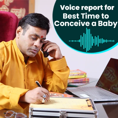 Voice Report for Best Time to Conceive a Baby