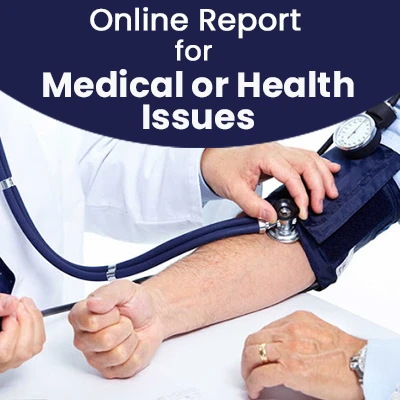 चिकित्सा या स्वास्थ्य संबंधी मुद्दों हेतु ऑनलाइन रिपोर्ट